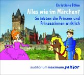 Alles wie im Märchen?