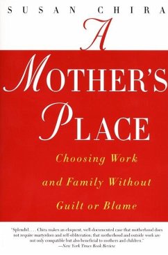 A Mother's Place - Chira, Susan