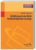 Einführung in das Werk Gotthold Ephraim Lessings