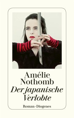Der japanische Verlobte - Nothomb, Amélie