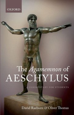 The Agamemnon of Aeschylus - Raeburn, David; Thomas, Oliver