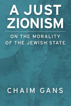 A Just Zionism - Gans, Chaim