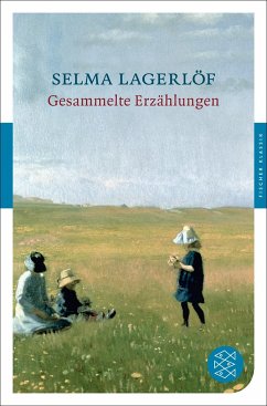 Gesammelte Erzählungen - Lagerlöf, Selma