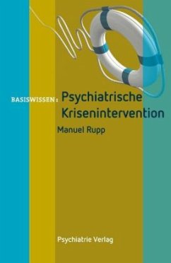 Psychiatrische Krisenintervention - Rupp, Manuel