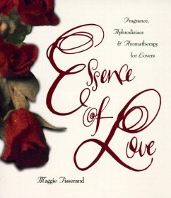 Essence of Love - Tisserand, Maggie