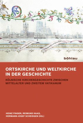 Ortskirche und Weltkirche in der Geschichte Ortskirche und Weltkirche in der Geschichte