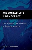 Accountability and Democracy: The Pitfalls and Promise of Popular Control
