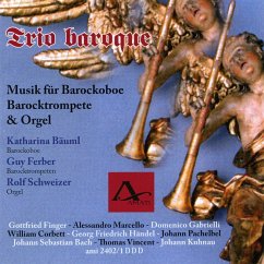 Trio Baroque-Musik Für Barockoboe,Barock - Bäuml/Ferber/Schweizer