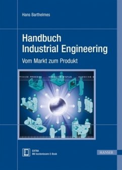 Handbuch Industrial Engineering - Barthelmes, Hans