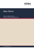 Aber Mann (eBook, ePUB)