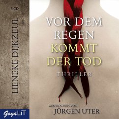 Vor dem Regen kommt der Tod / Kommissar Vegter Bd.2 (3 Audio-CDs) - Dijkzeul, Lieneke