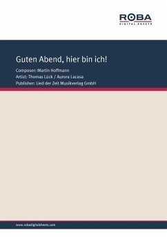 Guten Abend, hier bin ich! (eBook, PDF) - Hoffmann, Martin; Schneider, Dieter