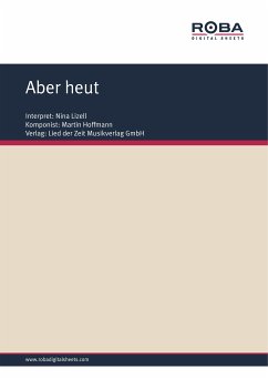 Aber heut (eBook, PDF) - Hoffmann, Martin; Brandenstein, Wolfgang