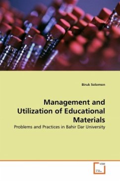 Management and Utilization of Educational Materials - Solomon, Biruk