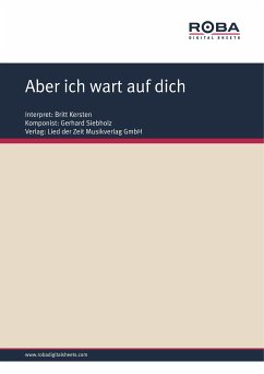 Aber ich wart auf dich (fixed-layout eBook, ePUB) - Siebholz, Gerhard; Schneider, Dieter