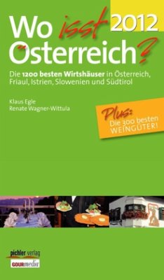 Wo isst Österreich?, Ausgabe 2012 - Egle, Klaus