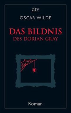 Das Bildnis des Dorian Gray - Wilde, Oscar