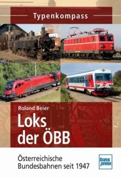 Loks der ÖBB - Beier, Roland