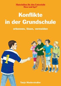 Konflikte in der Grundschule - Niederstraßer, Tanja