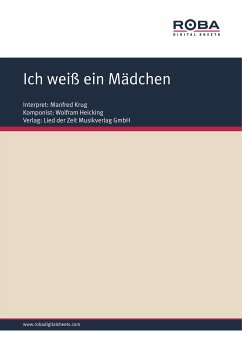 Ich weiß ein Mädchen (fixed-layout eBook, ePUB) - Heicking, Wolfram; Kerber, Clemens