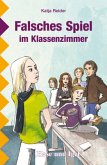 Falsches Spiel im Klassenzimmer