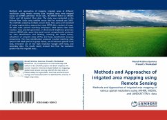 Methods and Approaches of irrigated area mapping using Remote Sensing - Gumma, Murali Krishna;S.Thenkabail, Prasad