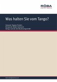 Was halten Sie vom Tango? (eBook, ePUB)