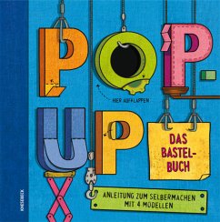 Pop-Up. Das Bastelbuch - Wickings, Ruth