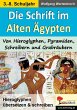 Die Schrift im Alten Ägypten Von... - Bild 1