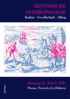 Historische Anthropologie 2011 Jg. 19, Heft 2: Thema: Tierische (Ge)Fährten