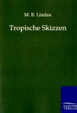 Tropische Skizzen