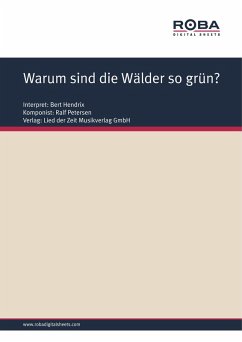 Warum sind die Wälder so grün? (eBook, ePUB) - Petersen, Ralf; Schneider, Dieter
