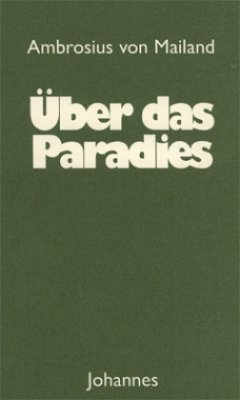 Über das Paradies - Ambrosius von Mailand