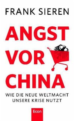 Angst vor China - Sieren, Frank