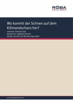 Wo kommt der Schnee auf dem Kilimandscharo her? (fixed-layout eBook, ePUB) - Schulte, Siegfried; Jacobs, Monika