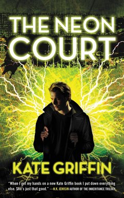 The Neon Court - Griffin, Kate