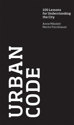 Urban Code - Mikoleit, Anne; Purckhauer, Moritz