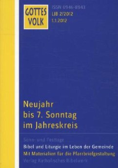 Cover Neujahr bis 7 Sonntag im Jahreskreis / Gottes Volk, Lesejahr B 2012 H.2