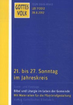 Cover 21. bis 27.Sonntag im Jahreskreis / Gottes Volk, Lesejahr B 2012 H.7