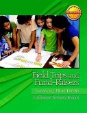 Field Trips and Fund-Raisers
