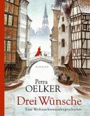 Drei Wünsche Drei Wünsche
