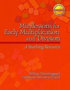 Minilessons for Early Multiplication and Division - Fosnot, Catherine Twomey; Uttenbogaard, Willem