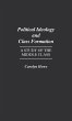 Political Ideology and Class Formation - Bild 1