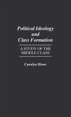 Political Ideology and Class Formation