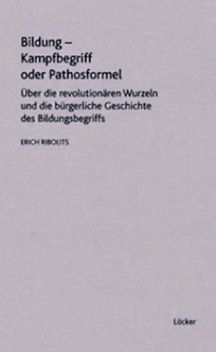 Cover Bildung - Kampfbegriff oder Pathosformel