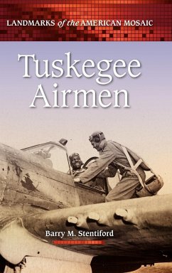 Tuskegee Airmen - Stentiford, Barry