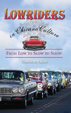 Lowriders in Chicano Culture - Tatum, Charles