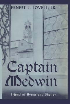 Captain Medwin - Lovell, Ernest J.