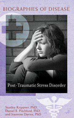 Post-Traumatic Stress Disorder - Krippner, Stanley; Pitchford, Daniel B. Ph. D.; Davies, Jeannine