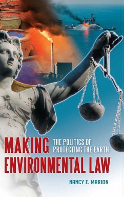 Making Environmental Law - Marion, Nancy